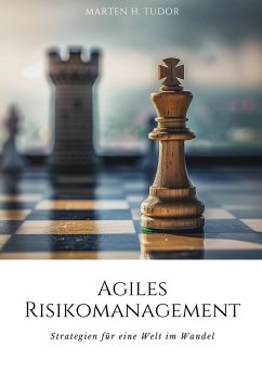 Agiles Risikomanagement - Tudor, Marten H.