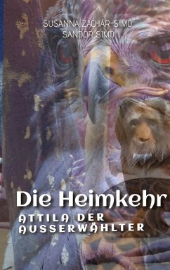 Die Heimkehr - Zachár-Simó, Susanna;Simó, Sandor