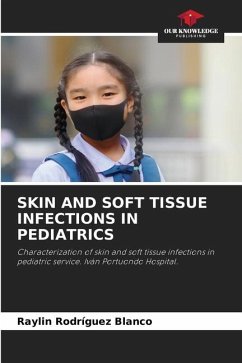 Skin and Soft Tissue Infections in Pediatrics - Rodríguez Blanco, Raylin