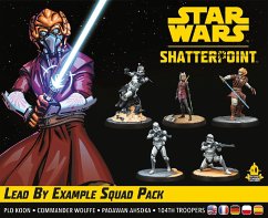 Star Wars: Shatterpoint Lead by Example Squad Pack (Mit gutem Beispiel voran)