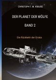 Der Planet der Wölfe - Band 2