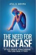 The Need for Disease (eBook, ePUB) - Bild 1