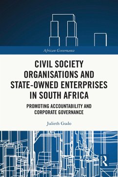 Civil Society Organisations and State-Owned Enterprises in South Africa (eBook, PDF) - Gudo, Julieth