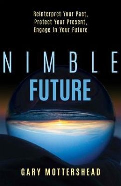 Nimble Future (eBook, ePUB) - Mottershead, Gary