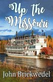 Up The Missouri (eBook, ePUB)