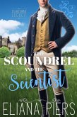 The Scoundrel and the Scientist (The Ashbourne Legacy, #2) (eBook, ePUB)