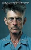 Study Guide for Decoding 1984 (eBook, ePUB) Study Guide for Decoding 1984 (eBook, ePUB)
