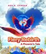 Fiery Rebirth: A Phoenix's Tale (eBook,... - Bild 1