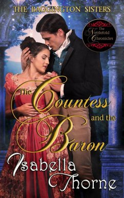 The Countess and The Baron: Prudence (The Baggington Sisters, #1) (eBook, ePUB) - Thorne, Isabella