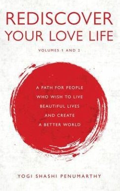 Rediscover Your Love Life (eBook, ePUB) - Penumarthy, Shashi