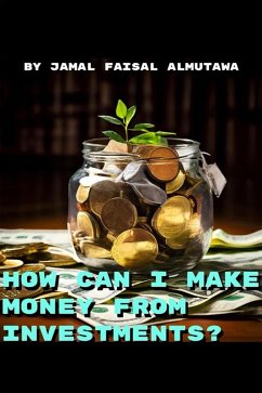 Cover How Can I Make Money From Investing? (eBook, ePUB)