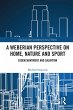 A Weberian Perspective on Home, Nature... - Bild 1