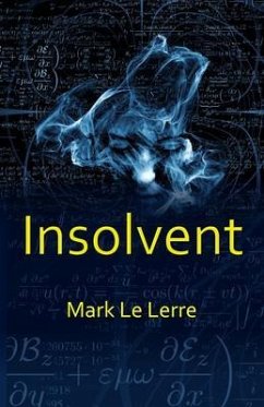 Insolvent (eBook, ePUB) - Le Lerre, Mark