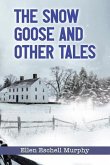 The Snow Goose and Other Tales (eBook, ePUB)