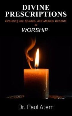Divine Prescriptions (eBook, ePUB) - Atem, Paul