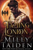 Taming London (Warwick Dragons, #1) (eBook, ePUB)