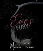 Eve's Fury (eBook, ePUB) Eve's Fury (eBook, ePUB)