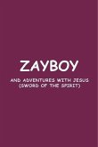 ZAYBOY AND ADVENTURES WITH JESUS (eBook, ePUB)