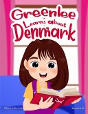 Greenlee Learns About Denmark (eBook, ePUB) Greenlee Learns About Denmark (eBook, ePUB)