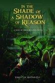 In the Shade of a Shadow of Reason (eBook, ePUB)