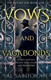 Vows and Vagabonds: a heist fantasy drawn from Hades and Persephone (The Rzymn Job, #1) (eBook, ePUB)