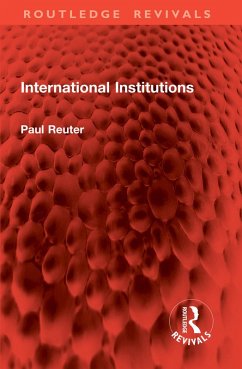 International Institutions (eBook, ePUB) Cover International Institutions (eBook, ePUB)