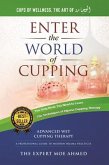World of Cupping: Advanced Cupping Therapy (eBook, ePUB)
