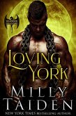 Loving York (Warwick Dragons, #2) (eBook, ePUB) Loving York (Warwick Dragons, #2) (eBook, ePUB)