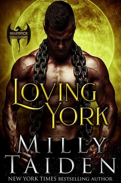 Loving York (Warwick Dragons, #2) (eBook, ePUB)