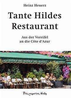 Tante Hildes Restaurant (eBook, ePUB) - Heuerz, Heinz