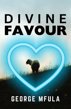 Divine Favour (eBook, ePUB) - Mfula, George