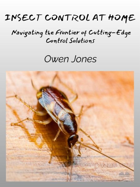 Insect Control At Home (eBook, ePUB) Insect Control At Home (eBook, ePUB)