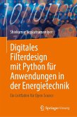 Digitales Filterdesign mit Python für Anwendungen in der Energietechnik