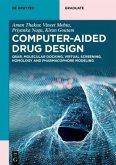 Computer-Aided Drug Design Computer-Aided Drug Design