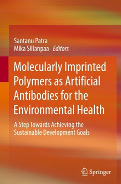 Molecularly Imprinted Polymers as Artificial Antibodies for the Environmental Health