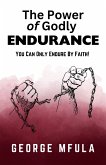 The Power of Godly Endurance (eBook, ePUB)
