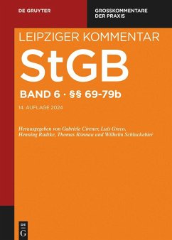 Strafgesetzbuch. Leipziger Kommentar. StgB §§ 69-79b