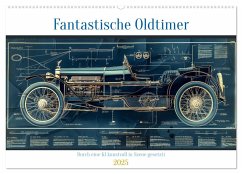 Fantastische Oldtimer (Wandkalender 2025 DIN A2 quer), CALVENDO Monatskalender - Calvendo