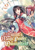 The Saint's Magic Power is Omnipotent (Deutsche Light Novel): Band 2 (eBook, ePUB)