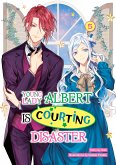 Young Lady Albert Is Courting Disaster: Volume 5 (eBook, ePUB)