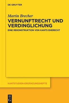 Vernunftrecht und Verdinglichung - Brecher, Martin