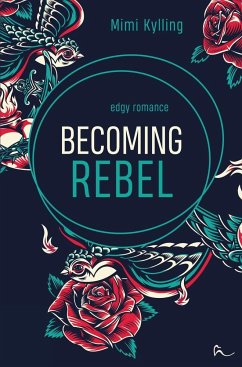 Becoming Rebel - Kylling, Mimi