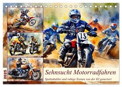 Sehnsucht Motorradfahren (Tischkalender 2025 DIN A5 quer), CALVENDO Monatskalender - Calvendo;Kleemann, Claudia