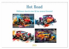 Hot Road - Oldtimer durch eine KI im neuen Gewand (Wandkalender 2025 DIN A3 quer), CALVENDO Monatskalender - Calvendo;Gierok-Latniak, Steffen