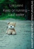 Keep on running - Lauf weiter (eBook, ePUB)