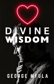 Divine Wisdom (eBook, ePUB)