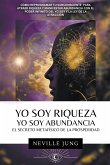 Yo Soy Riqueza - Yo Soy Abundancia