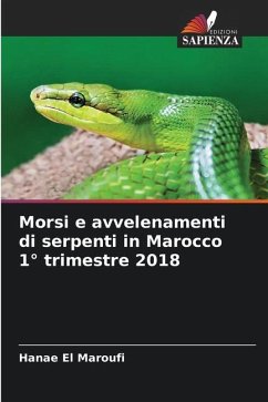 Morsi e avvelenamenti di serpenti in Marocco 1° trimestre 2018 - El Maroufi, Hanae