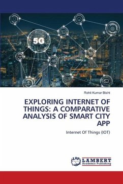 EXPLORING INTERNET OF THINGS: A COMPARATIVE ANALYSIS OF SMART CITY APP