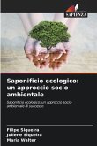 Saponificio ecologico: un approccio socio-ambientale